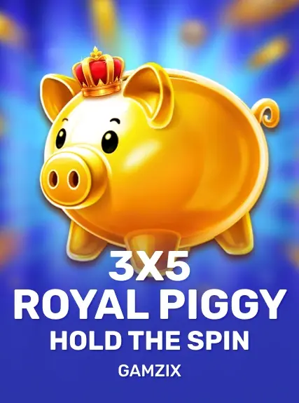 3×5 Royal Piggy Hold the Spin